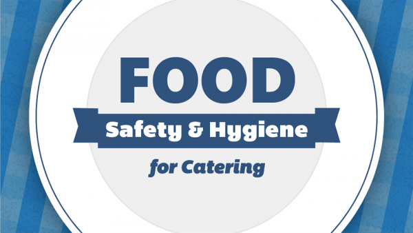 Level 2 Food Safety for Catering (Online)